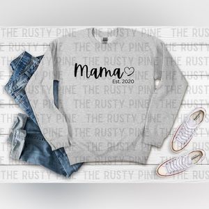 Mama Est Crewneck